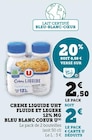 U Express Langon - Promo Crème liquide UHT fluide et légère 12% MG bleu blanc coeur Promo Crème liquide UHT fluide et légère 12% MG bleu blanc coeur à 2,00 € dans le catalogue U Express à Langon