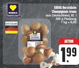 EDEKA Kammerstein - Herzstücke Champignons braun Angebot im Prospekt Herzstücke Champignons braun bei EDEKA im Kammerstein Prospekt für 1,99 €