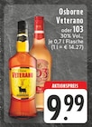 Veterano Angebote von Osborne bei E center Bottrop für 9,99 €
