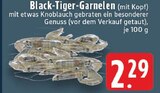 Aktuelle Garnelen Angebote bei E center in Krefeld Aktuelles Black-Tiger-Garnelen Angebot bei E center in Krefeld ab 2,29 €