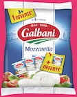 Mozzarella - GALBANI - Intermarché Mozzarella - GALBANI à 3,49 € dans le catalogue Intermarché
