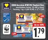 Herzstücke WWF MSC Thunfisch Filets im Angebot bei EDEKA in Altenburg Herzstücke WWF MSC Thunfisch Filets Angebote von EDEKA bei EDEKA Altenburg für 1,79 €