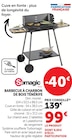 Barbecue à charbon de bois Ténérife - Somagic - Super U à Saumur Barbecue à charbon de bois Ténérife - Somagic en promo chez Super U Saumur à 99,00 €