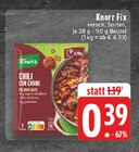 Fix Chili Con Carne Angebote von Knorr bei E center Neuss für 0,39 €