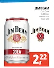 Cola im Angebot bei Getränke Hörl in Ingolstadt Cola Angebote von JIM BEAM bei Getränke Hörl Ingolstadt für 2,22 €