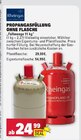 Propangasfüllung ohne Flasche im Angebot bei E center in Stuttgart Propangasfüllung ohne Flasche Angebote von Rheingas bei E center Stuttgart für 24,99 €
