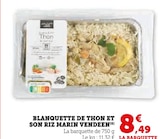 Blanquette de Thon et son Riz Marin Vendéen en promo chez U Express Blanquette de Thon et son Riz Marin Vendéen dans le catalogue U Express