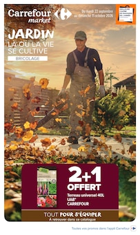 Catalogue de la semaine "JARDIN LÀ OÙ LA VIE SE CULTIVE" avec 1 pages, valide du 22/09/2026 au 11/10/2026 pour Saint-Jean-de-Maurienne et alentours Prospectus de la semaine "JARDIN LÀ OÙ LA VIE SE CULTIVE" avec 1 pages, valide du 22/09/2026 au 11/10/2026 pour Saint-Jean-de-Maurienne et alentours