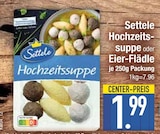 Hochzeitssuppe oder Eier-Flädle Angebote von Settele bei E center Germering für 1,99 €