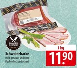 QUALITÄTS FLEISCHEREI Schweinebacke Angebote bei famila Nordost Langenhagen für 11,90 €