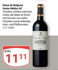 Haute-Médoc AC im Angebot bei GLOBUS in Saarbrücken Haute-Médoc AC Angebote von Diane de Belgrave bei GLOBUS Saarbrücken für 11,11 €