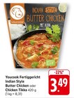 EDEKA - Indian Style Butter Chicken Angebot im Prospekt Indian Style Butter Chicken bei EDEKA im Prospekt "" für 3,49 €