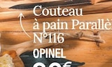 Promo Couteau à pain Parallèle N°116 à 30,00 € dans le catalogue Ambiance & Styles à Limoges