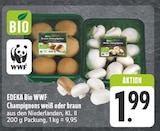 Champignons weiß im Angebot bei EDEKA in Chemnitz Champignons weiß Angebote von EDEKA Bio WWF bei EDEKA Chemnitz für 1,99 €