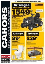 Catalogue Brico Dépôt "CAHORS" à Cahors et alentours, 4 pages, 29/03/2024 - 11/04/2024