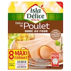 Délice de poulet Halal "Maxi Format" - ISLA DÉLICE en promo chez Carrefour Délice de poulet Halal "Maxi Format" - ISLA DÉLICE dans le catalogue Carrefour