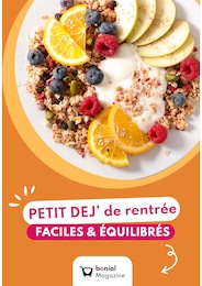 Catalogue Autres Magasins Recettes en cours à Ajaccio et alentours, PETIT DEJ' de rentrée, faciles et équilibrés, 1 page, 19/08/2024 - 29/09/2024