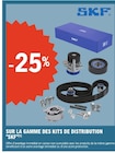 -25% sur la gamme des kits de distribution SKF à E.Leclerc dans Saint-Georges-de-Noisné -25% sur la gamme des kits de distribution SKF à E.Leclerc dans Saint-Georges-de-Noisné