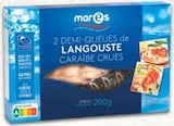 2 demi queues de langouste caraïbe crues surgelées - MARÈS en promo chez Intermarché Noisy-le-Grand à 13,90 €