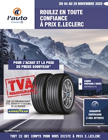 Prospectus E.Leclerc de la semaine "ROULEZ EN TOUTE CONFIANCE À PRIX E.LECLERC" avec 1 pages, valide du 04/11/2025 au 29/11/2025 pour Tonnerre et alentours