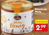 Aktuelles Blütenhonig flüssig Angebot bei Netto Marken-Discount in Köln ab 2,99 €