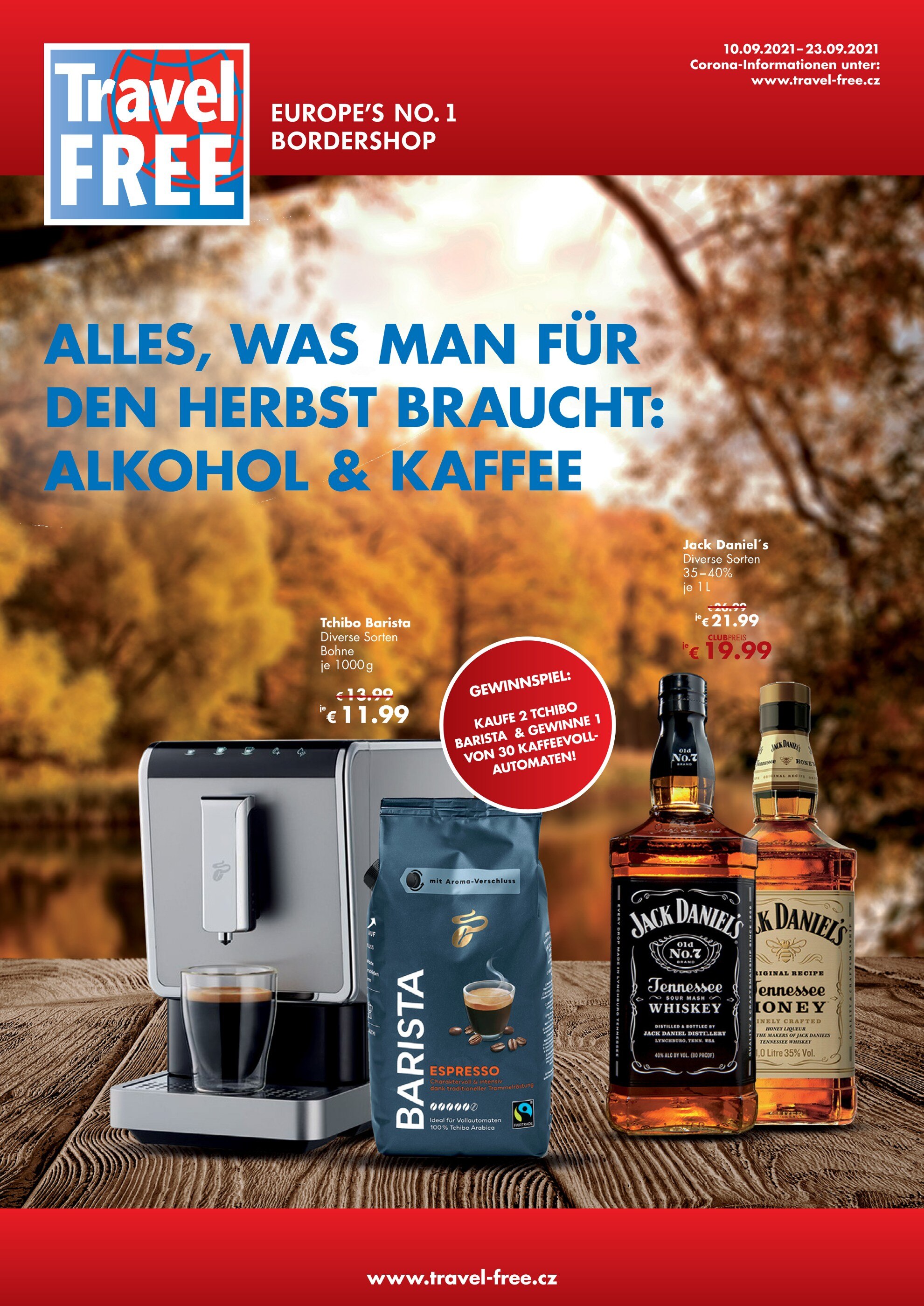 Travel FREE Prospekt für Zwickau mit 6 Seiten Travel FREE Prospekt für Zwickau: "ALLES, WAS MAN FÜR DEN HERBST BRAUCHT: ALKOHOL & KAFFEE", 6 Seiten, 10.09.2021 - 23.09.2021