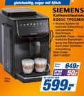 Kaffeevollautomat EQ500 TP553E03 im Angebot bei expert in Pirna Kaffeevollautomat EQ500 TP553E03 Angebote von SIEMENS bei expert Pirna für 599,00 €