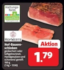 Hof-Bauernschinken im Angebot bei Markant Nordwest in Löhne Hof-Bauernschinken Angebote von HofWerte bei Markant Nordwest Löhne für 1,79 €