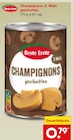 Aktuelles Champignons, 3. Wahl geschnitten Angebot bei Netto Marken-Discount in Hamburg ab 0,79 €