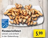 Miesmuschelfleisch im Angebot bei EDEKA in Gelsenkirchen Miesmuschelfleisch Angebote bei EDEKA Gelsenkirchen für 5,99 €