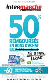 Prospectus Intermarché à Amagne, "50% REMBOURSÉS EN BONS D'ACHAT SUR TOUT LE RAYON LESSIVE", 22 pages, 30/04/2024 - 12/05/2024