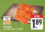 E center Lichtenfels - Putenspieße Angebot im Prospekt Putenspieße bei E center im Lichtenfels Prospekt für 1,89 €