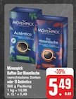 Kaffee Der Himmlische oder El Auténtico bei EDEKA im Möckmühl Prospekt für 5,49 €