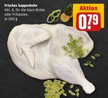 Frisches Suppenhuhn Angebote bei REWE Hamm für 0,79 €