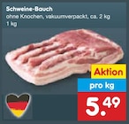 Schweine-Bauch Angebote bei Netto Marken-Discount Wismar für 5,49 €