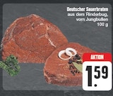 Aktuelles Deutscher Sauerbraten Angebot bei EDEKA in Chemnitz ab 1,59 €