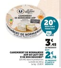 Camembert de Normandie AOP au lait cru - U de nos Régions en promo chez U Express Camembert de Normandie AOP au lait cru - U de nos Régions dans le catalogue U Express