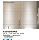 Faïence Murale - Brico Cash à Montpellier Faïence Murale en promo chez Brico Cash Montpellier