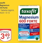 Magnesium 600 Forte Angebote von taxofit bei GLOBUS Trier für 3,49 €