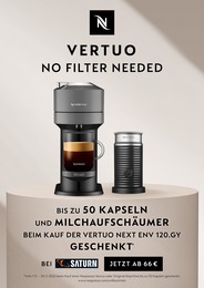 Nespresso Prospekt: "Vertuo - No Filter Needed", 3 Seiten, 24.11.2022 - 28.11.2022