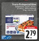 Schlemmerfilet Mediterraner Art im Angebot bei E center in Mönchengladbach Schlemmerfilet Mediterraner Art Angebote von Frosta bei E center Mönchengladbach für 2,79 €