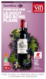 Catalogue Supermarchés Carrefour en cours à La Jonchère-Saint-Maurice et alentours, FOIRE AUX VINS : LE GOÛT DES BONS PLANS, 88 pages, 23/09/2025 - 06/10/2025