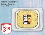 Lasagne Bolognese im Angebot bei GLOBUS in Saarbrücken Lasagne Bolognese Angebote von GLOBUS FRESH ’N’ GO bei GLOBUS Saarbrücken für 3,19 €