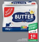 Butter mildgesäuert Angebote von Gut & Günstig bei Marktkauf Schwäbisch Gmünd für 1,05 €