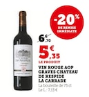 Vin rouge AOP Graves la Carrade - Château de Respide en promo chez U Express Pau à 5,35 €