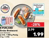 Aktuelles Grobe Bratwurst Angebot bei Kaufland in Nürnberg ab 1,99 €