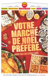 Catalogue Supermarchés Grand Frais en cours à Scy-Chazelles et alentours, VOTRE MARCHÉ DE NOËL PRÉFÉRÉ., 10 pages, 02/12/2024 - 14/12/2024