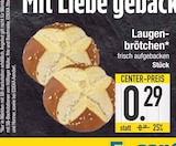 Aktuelle Wecker Angebote bei EDEKA in Ingolstadt Aktuelles Laugenbrötchen Angebot bei EDEKA in Ingolstadt ab 0,29 €