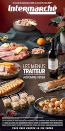 Catalogue Supermarchés Intermarché en cours à Saint-Max et alentours, LES MENUS TRAITEUR AUTOMNE-HIVER, 32 pages, 23/09/2024 - 31/03/2025