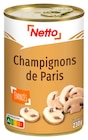 CHAMPIGNONS DE PARIS ÉMINCÉS à Netto dans Le Tilleul CHAMPIGNONS DE PARIS ÉMINCÉS à Netto dans Le Tilleul